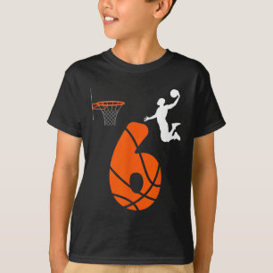 Kids 6 Year Old Slam Dunk Its My 6th Birthday Bask T-Shirt
