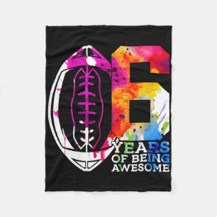 Kids 6 Years Of Being Awesome Football 6th Birthda Fleece Blanket