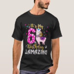 Kids 6 Years Old and Llamazing  6th birthday sloth T-Shirt<br><div class="desc">Kids 6 Years Old and Llamazing  6th birthday sloth llama</div>