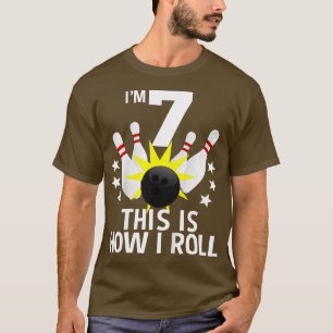 Kids 7 Year Old Bowling Birthday Party How I Roll T-Shirt