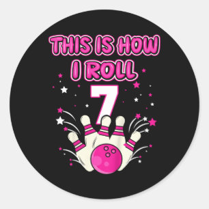 Kids 7 Year Old This Is How I Roll 7th Bowling Gir Classic Round Sticker