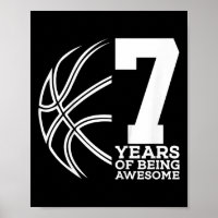 Kids 7 YEARS OF BEING AWESOME BASKETBALL 7TH BIRTH