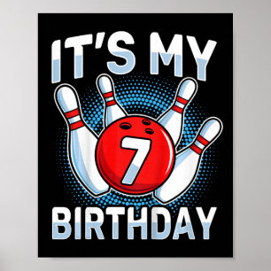 Kids 7 Years Old Bowling 7th Birthday Party Boys G Poster