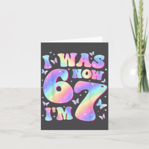 Kids 7th Birthday Girl Butterfly I Was 6 Now I'm 7 Card