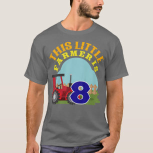 Kids 8th Birthday This Little Farmer Is 8 Farm Tra T-Shirt