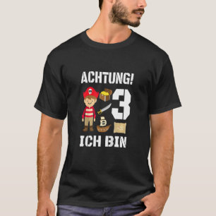 Kids Achtung! Ich Bin 3 U2013 Kinder Drei Jahre T-Shirt