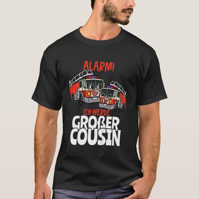 Kids Alarm Ich Werde Große Cousin Fire Brigade Car T-Shirt (Front)