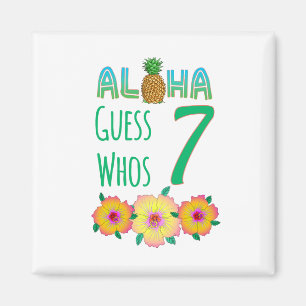 Kids Aloha Tropical Luau 7 Years Old Birthday Magnet