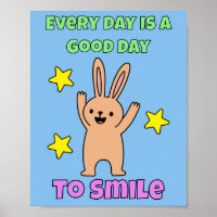 Kids Art Every Day Is A Good Day To Smile Bunny