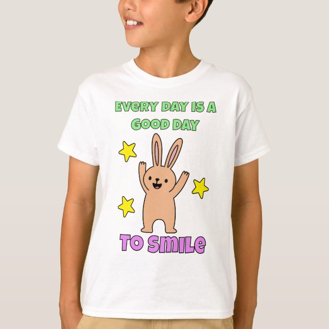 Kids Art Every Day Is A Good Day To Smile Bunny  T-Shirt (Front)