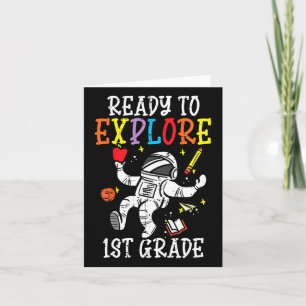 Kids Astronaut Ready To Explore 1st Grade First Da Card