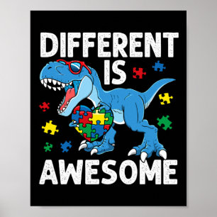 Kid's Autism Different Is Awesome Dinosaur Autism  Poster