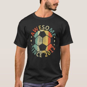 Kids Awesome Since 2012 10th Birthday Soccer Playe T-Shirt