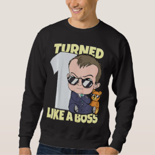 Kids Baby 1st Birthday Boy Girl 1 Year Like A Boss Sweatshirt