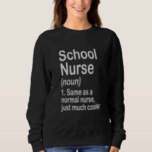 Kids Back To School First Day Nurse School Nurse D Sweatshirt