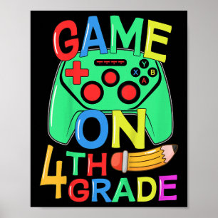 Kids Back To School Video Gamer 4th Grade Game On Poster