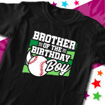 Kids Baseball Party Brother of the Birthday Boy T-Shirt<br><div class="desc">This baseball birthday party design is perfect for the brother of the birthday boy at a boy's baseball theme birthday party. Great birthday party idea for kids that love to play baseball, watch baseball or future baseball star players! Features 'Brother of the Birthday Boy' w/ a baseball on a baseball...</div>