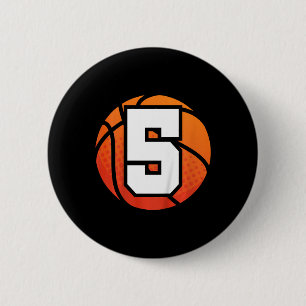 Kids Basketball Birthday  5 Number Five Year Old B 6 Cm Round Badge