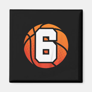 Kids Basketball Birthday 6 Number Six Year Old Bo Magnet