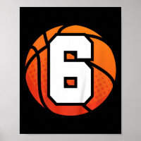 Kids Basketball Birthday 6 Number Six Year Old Bo