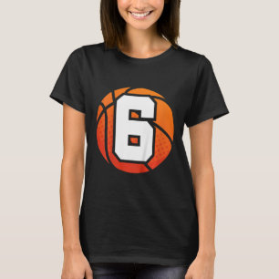 Kids Basketball Birthday 6 Number Six Year Old Bo T-Shirt