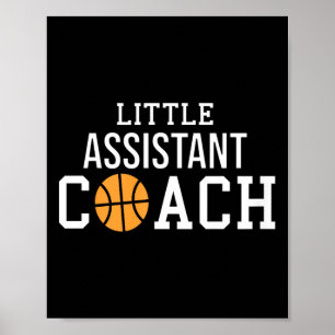 Kids Basketball Coach Gift  for Child Assistant Co Poster