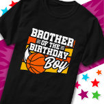 Kids Basketball Party Brother of the Birthday Boy T-Shirt<br><div class="desc">This basketball birthday party design is perfect for the brother of the birthday boy at a boy's basketball theme birthday party. Great birthday party idea for kids that love to play basketball, watch basketball or future basketball star players! Features 'Brother of the Birthday Boy' w/ a basketball graphic for a...</div>