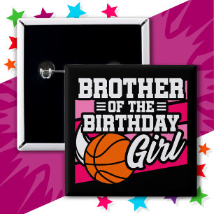 Kids Basketball Party Brother of the Birthday Girl 15 Cm Square Badge