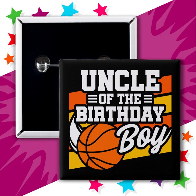 Kids Basketball Party Uncle of the Birthday Boy 15 Cm Square Badge (Creator Uploaded)