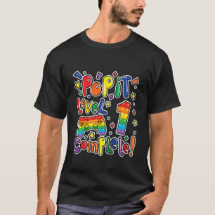 Kids Birthday Boy Girl Level 1 Complete Pop It Fid T-Shirt