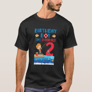 Kids Birthday Boy I Am O Fish Ally 2 Years Old 2nd T-Shirt