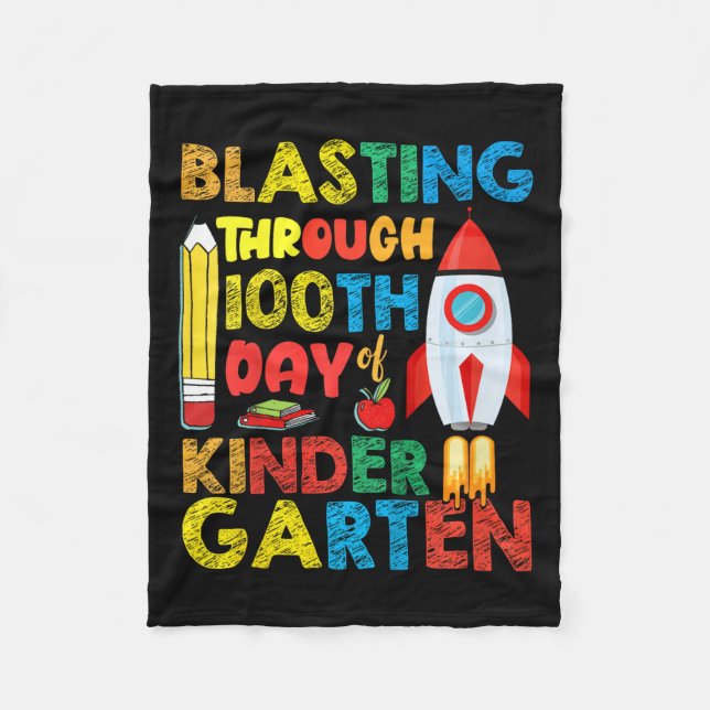 Kids Blasting Through 100th Day Of Kindergarten Bo Fleece Blanket (Front)