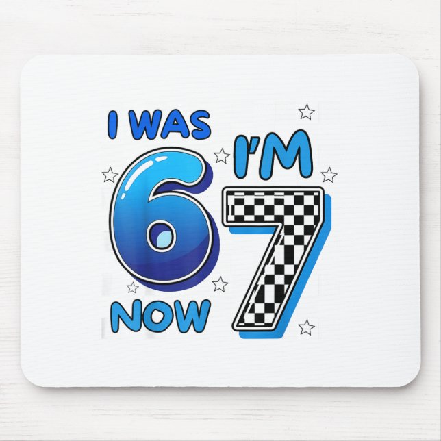 Kids blue checkered i was 6 i'm 7 funny 67 birthda mouse pad (Front)