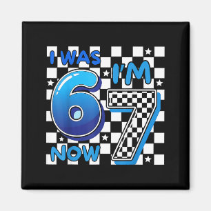 Kids Blue Chequered I was 6 IM 7 Funny 67 Birthday Magnet