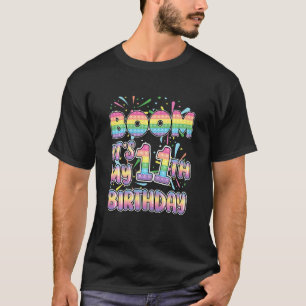 Kids  Boom It's My 11th Birthday Popper Number Pop T-Shirt