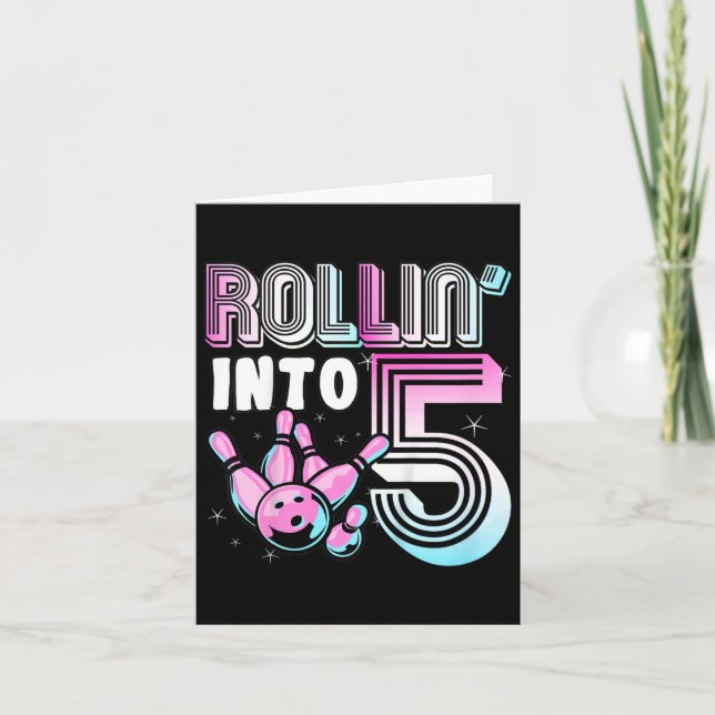 Kids Bowler Rollin’ Into 5 Bowling 5th Birthday Ki Card (Front)