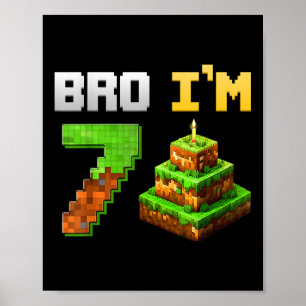 Kids Boy Its My 7th Birthday Bro Game Pixel 7 Year Poster