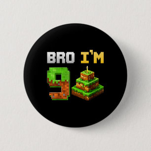 Kids Boy Its My 9th Birthday Bro Game Pixel 9 Year 6 Cm Round Badge