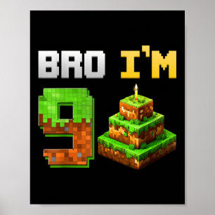 Kids Boy Its My 9th Birthday Bro Game Pixel 9 Year Poster