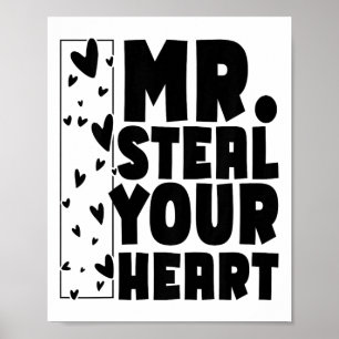 Kids Boys Valentine Shirt Mr Steal Your Heart For Poster