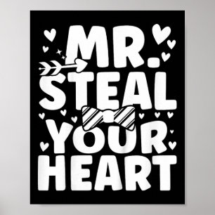 Kids Boys Valentine Shirt Mr Steal Your Heart For Poster