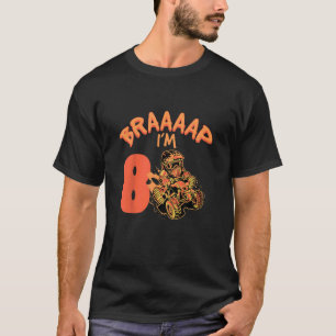 Kids Braaaap I'm 8 Quad ATV 8 Year Old 8th Birthda T-Shirt
