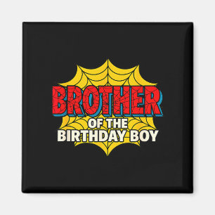 Kids Brother Of The Birthday Boy Sder Theme Party  Magnet