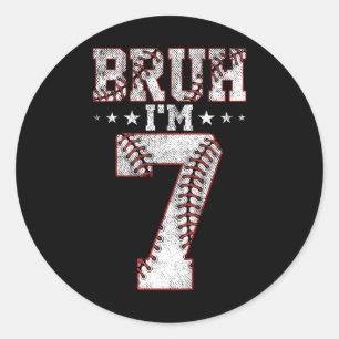 Kids Bruh 7th Birthday Bysebyll Bruh I'm 7 Year Ol Classic Round Sticker