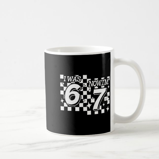 Kids Checkered I Was 6 Now Im 7 Birthday Seven Yea Coffee Mug (Right)