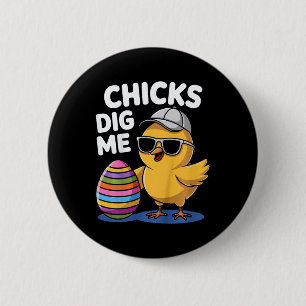 Kids Chicks Dig Me Easter Boys  6 Cm Round Badge