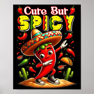 Kids cinco de mayo mexican cute but spicy chilli poster