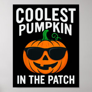 Kids Coolest Pumpkin In The Patch Halloween Boys G Poster