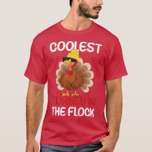 Kids Coolest Turkey In The Flock Funny Cool Cute T T-Shirt