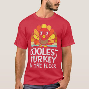 Kids Coolest Turkey In The Flock Toddler Boys Than T-Shirt